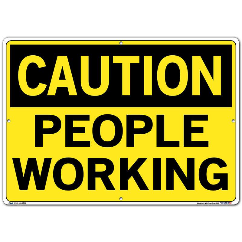 Vestil Sign - Caution People Working
