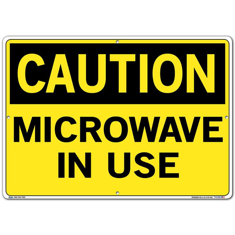 Vestil Sign - Caution Microwave In Use