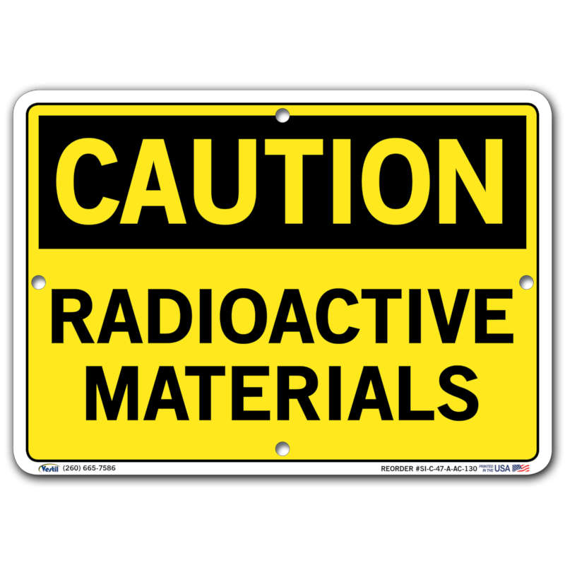 Vestil Caution Radioactive Materials