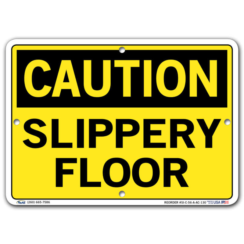 Vestil Caution Slippery Floor