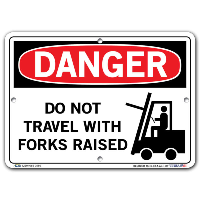 Vestil Danger Do Not Travel with Forks Raised