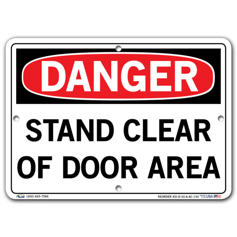 Danger Stand Clear of Door Area