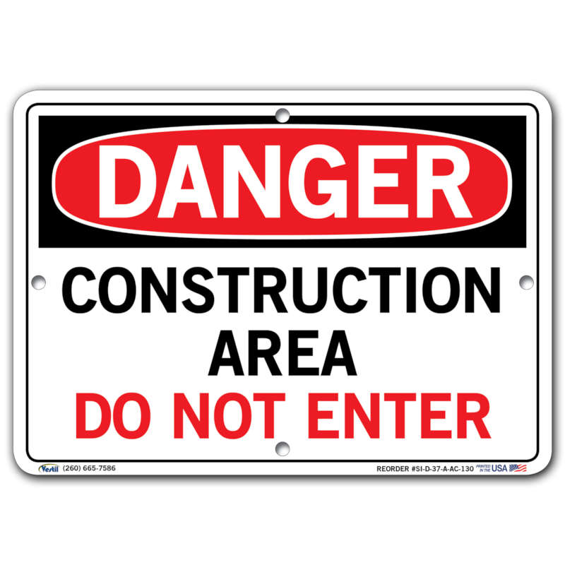 Danger Construction Area Do Not Enter
