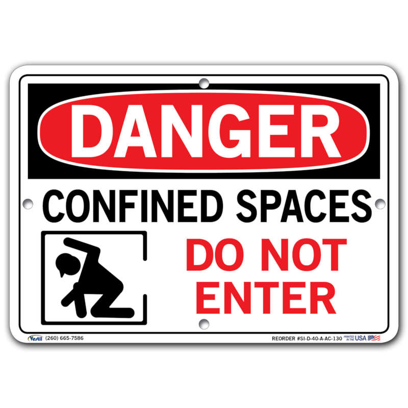 Vestil Danger Confined Space Do Not Enter