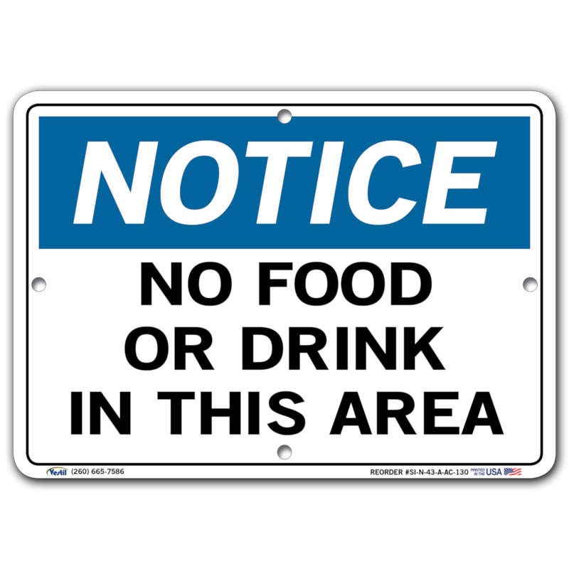 Vestil Notice No Food or Drink In This Area