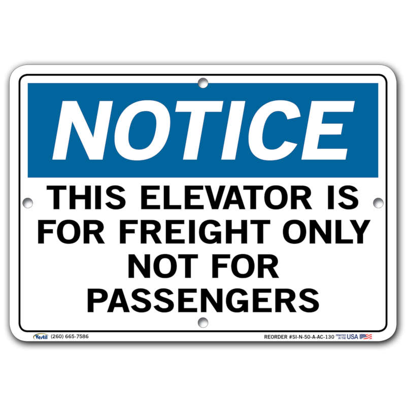 Vestil Notice This Elevator Is For Freight Only Not For Passengers