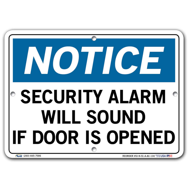 Vestil Notice Security Alarm Will Sound If Door Is Opened