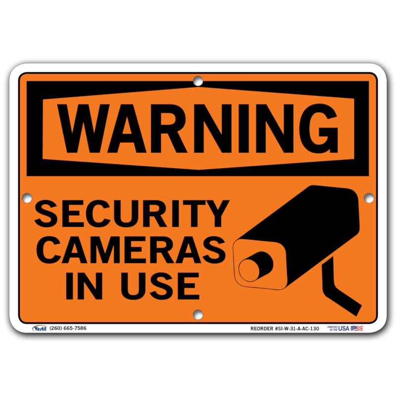Vestil Warning Security Cameras In Use