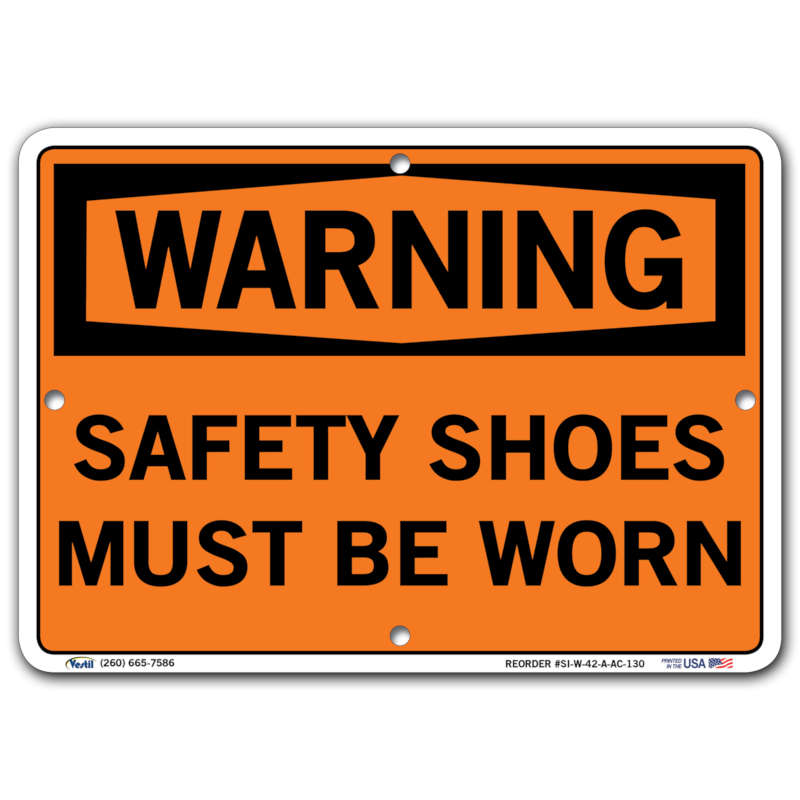 Vestil Warning Safety Shoes Must Be Worn