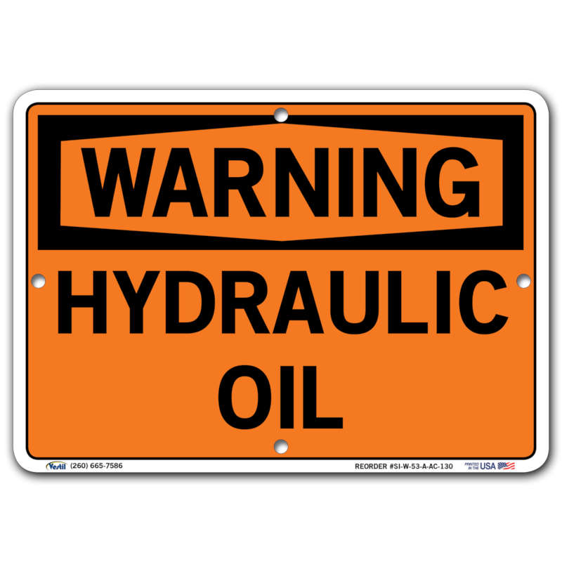 Vestil Warning Hydraulic Oil
