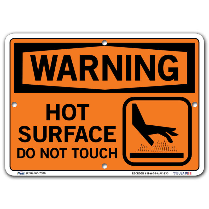 Vestil Warning Hot Surface Do Not Touch