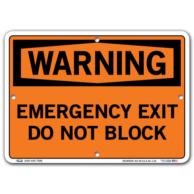 Vestil Warning Emergency Exit Do Not Block